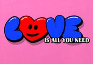 Love Is All You Need
